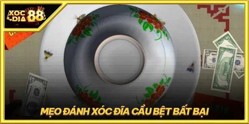 Cách Xóc Đĩa bệt siêu hiệu quả dành cho người chơi mới 4 Chiến lược cách Xóc Đĩa bệt nhanh thắng lớn